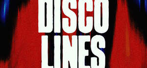 Disco Lines - Labor Day Weekend