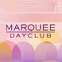 Marquee Dayclub Thursday