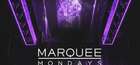 Marquee Mondays